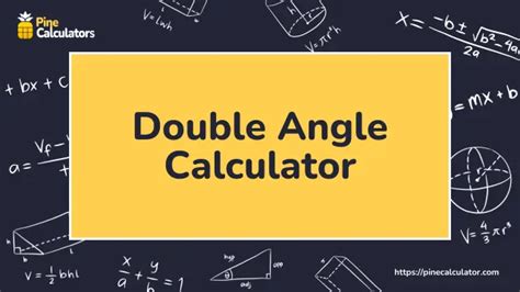 Double Angle Formula Calculator