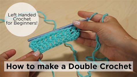 Double Crochet For Left Handers