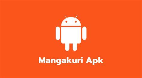 Download Apk Mangakuri