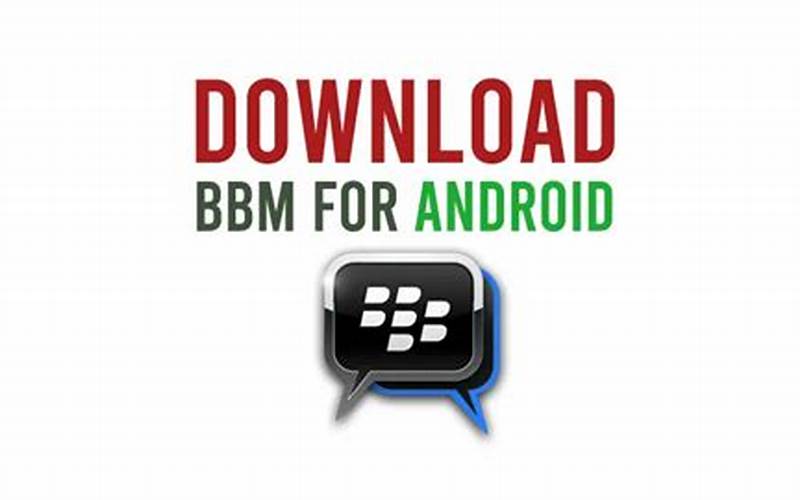 Download Bbm Versi Terbaru Untuk Android