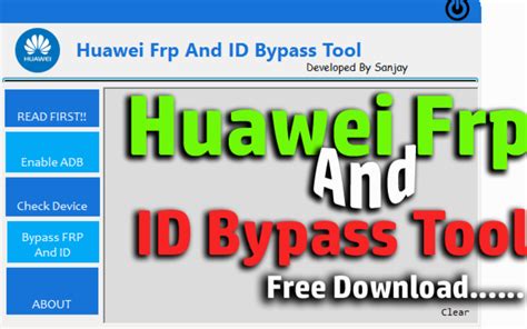 Download Huawei Unlock ID & FRP Tool free For PC