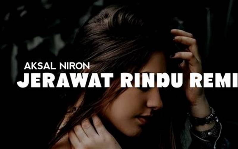 Download Lagu Jerawat Rindu (Remix)