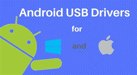 Download Android USB Drivers for Windows and Mac 2022