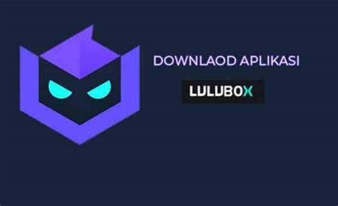 Download Aplikasi Lulubox Skin ML