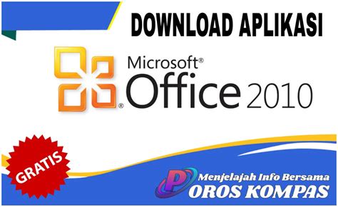 Download Aplikasi Office 2010
