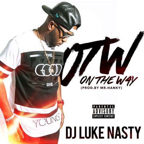 Download Dj Luke Nasty Otw