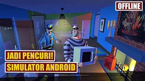 Download Game Simulator Pencuri Pc