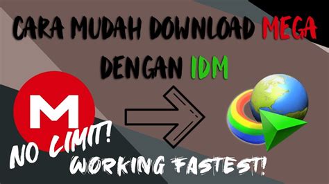 Langkah-Langkah Download Mega dengan IDM
