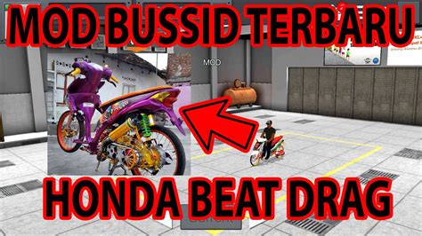 Download Mod Bussid Motor Drag Beat
