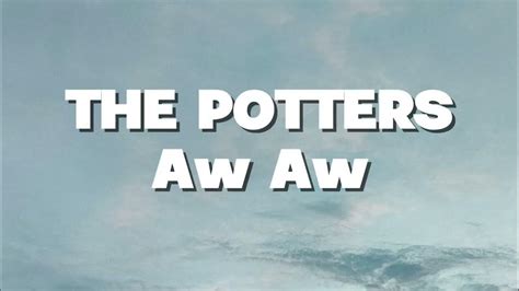 Download The Potters Aw Aw