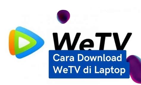Download Wetv