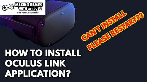 Downloading And Installing Oculus Link