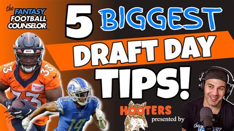 Draft Day Tips