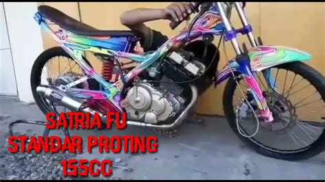Drag Satria Fu Standar Porting