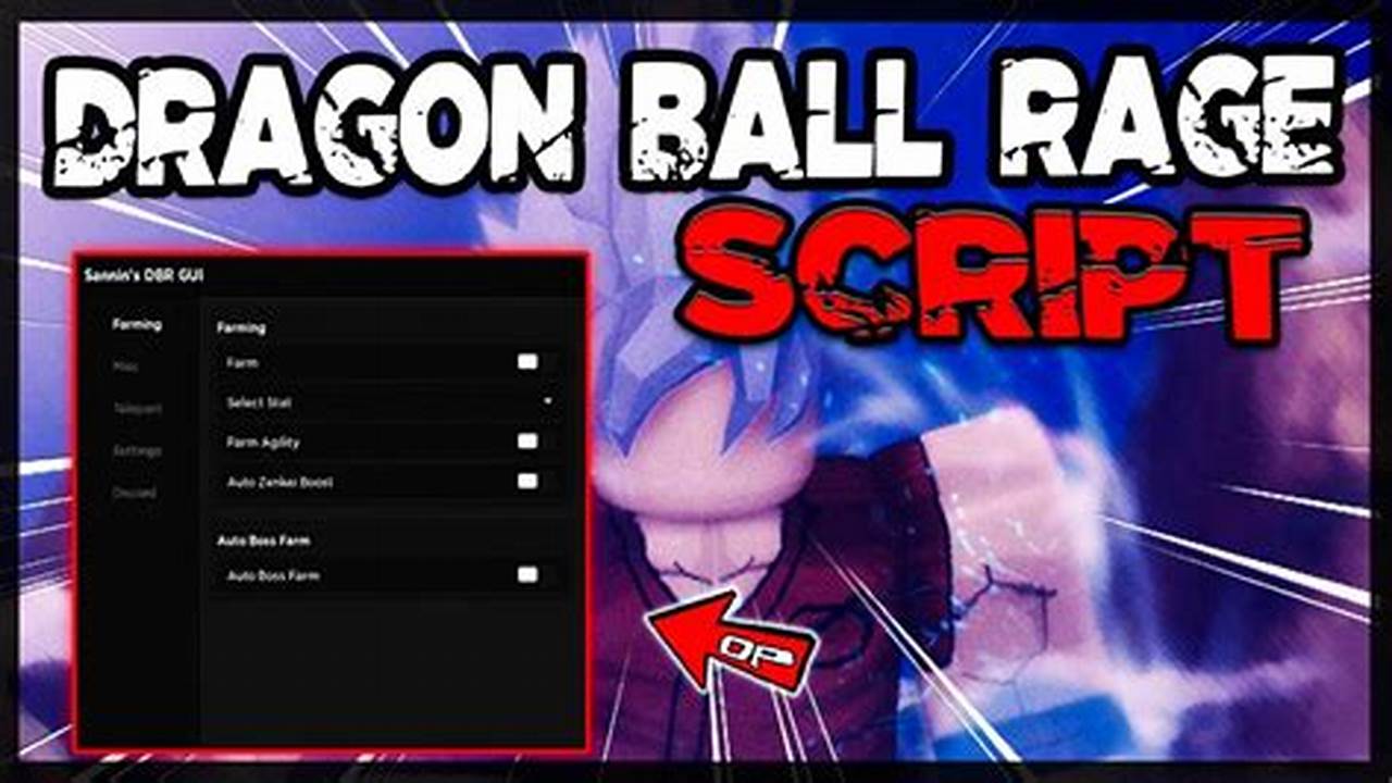 Dragon Ball Rage Script 2024