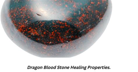 Unleashing the Mystical Powers of Dragon Blood Stone: A Comprehensive Insight into its Miraculous Healing Properties