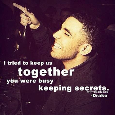Drake Break Up Quotes Tumblr