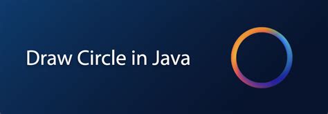 Draw A Circle In Java