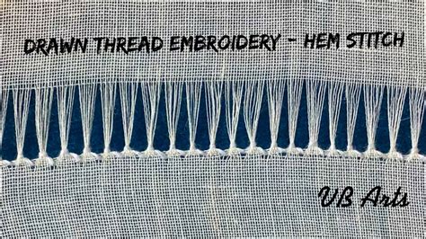 Drawn Thread Embroidery Tutorial Youtube