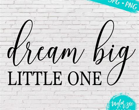 Download Dream Big Little One SVG File - SVG Design Cricut SVG DXF Files