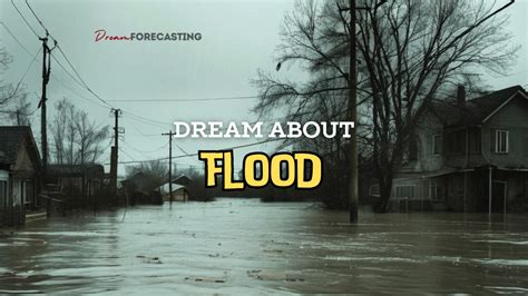 Dream Meaning Flood