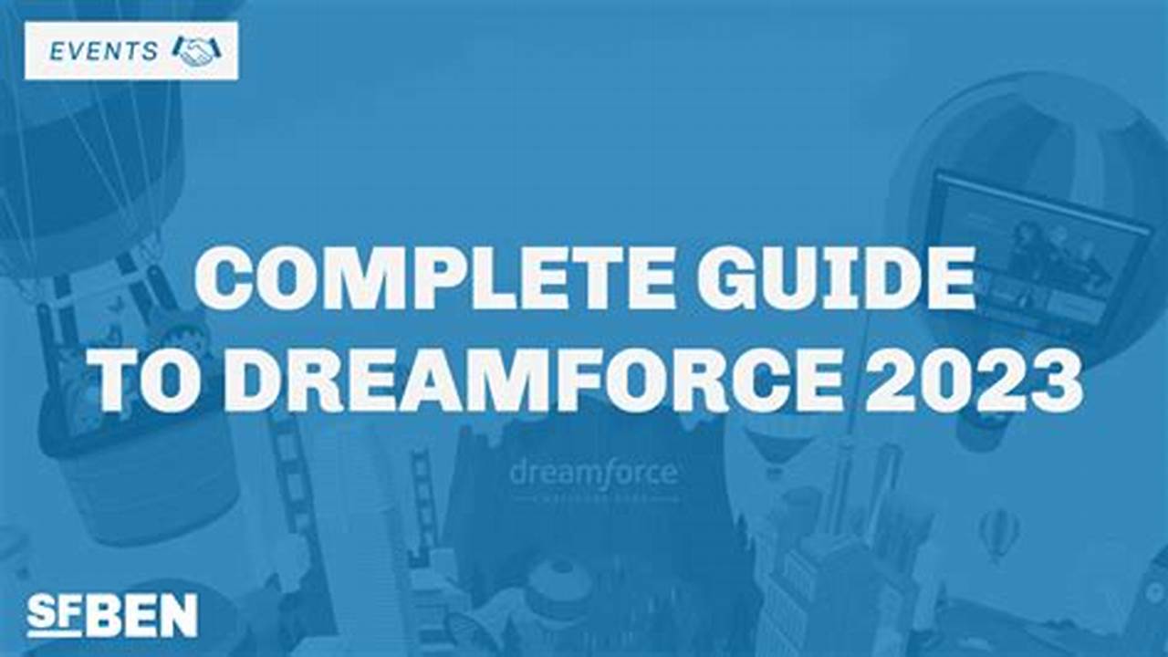 Dreamforce 2024 Conference Schedule