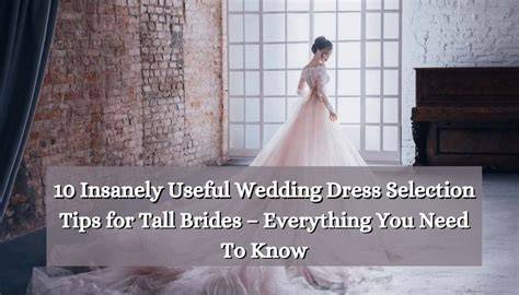 Dress Selection Tips