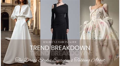 Dress Styles Breakdown