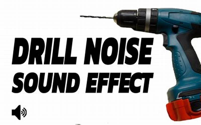 Drill Sound Effect Image