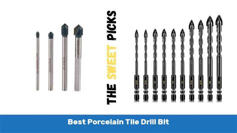 Drill Bit Porcelain Tile Best