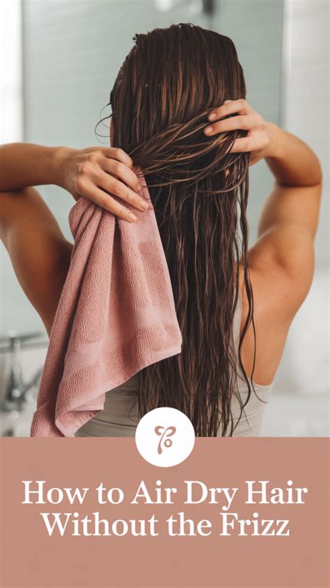 Drying Without the Frizz