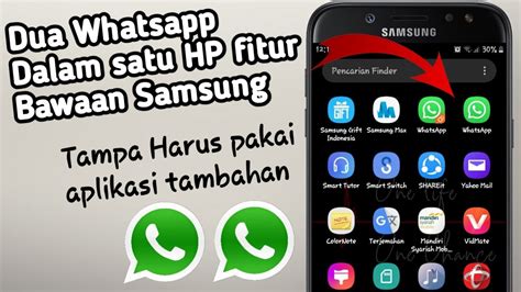 Cara Membuat Dua WhatsApp dalam Satu HP Samsung