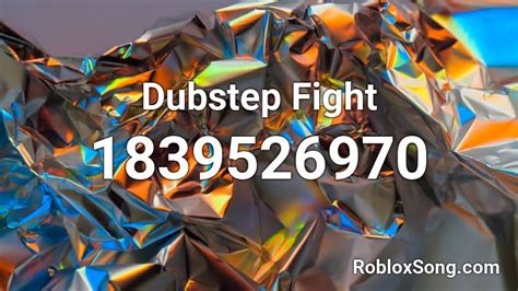 Dubstep Roblox ID
