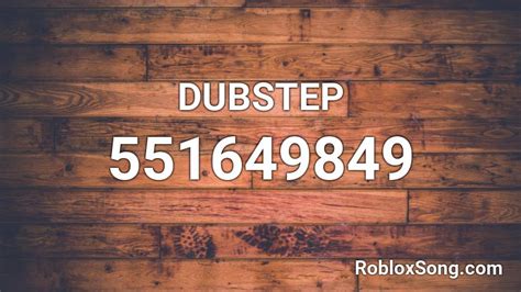 Dubstep Roblox ID - Roblox music codes