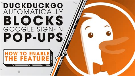 DuckDuckGo blocks Sign in with Google