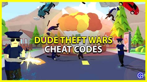 Dude Theft Wars Cheats: Cheat Codes[New Cheat Codes][July 2023]