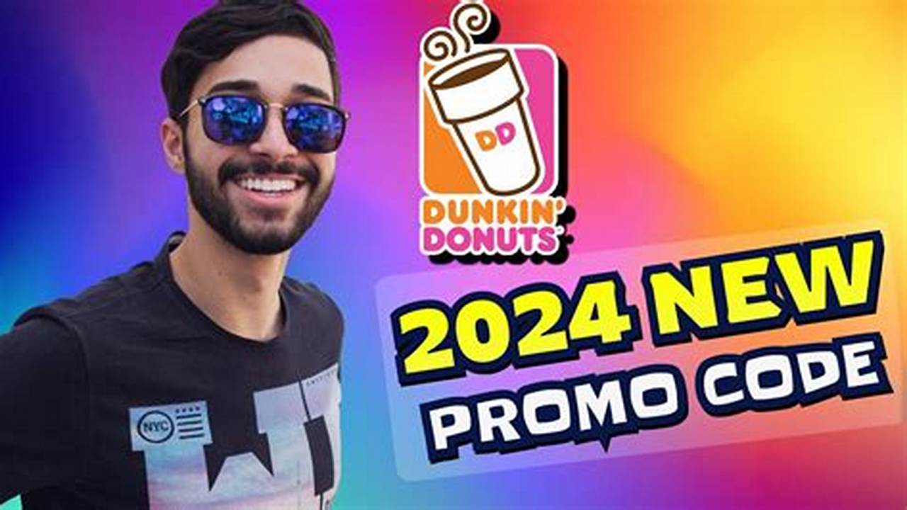 Dunkin Promo Code 2024 November