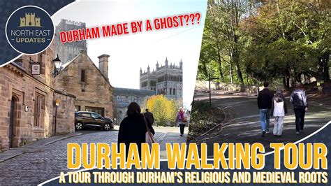 Durham Walking Tour