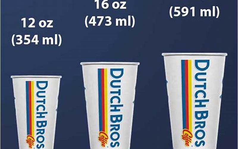 Dutch Bros Large Cup Size