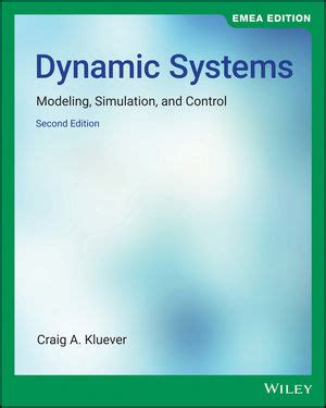 Dynamic Systems: Modeling Simulation And Control 2nd Edition Highlights
