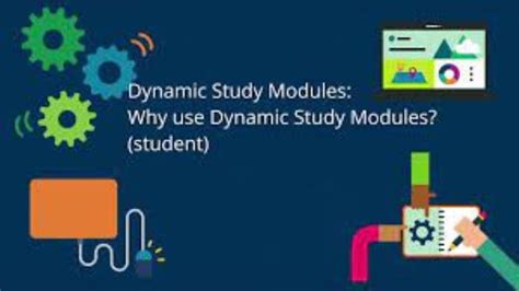 Dynamic study modules