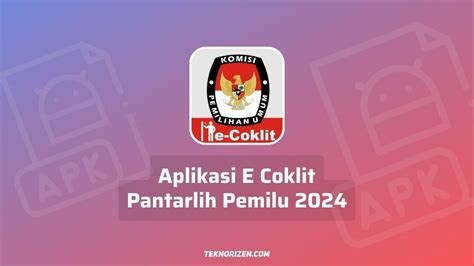 Download Aplikasi E-Coklit Pantarlih untuk Pemilu 2024 di Indonesia