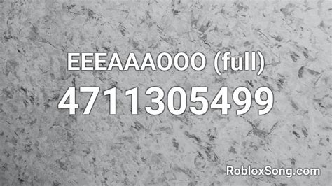 EEEAAAOOO Roblox ID