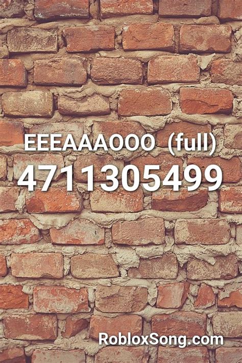 EEEAAAOOO Roblox ID - Roblox music codes