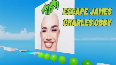 ESCAPE JAMES CHARLES - Roblox