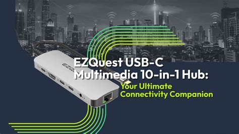 EZQuest USB-C Multimedia Hub design