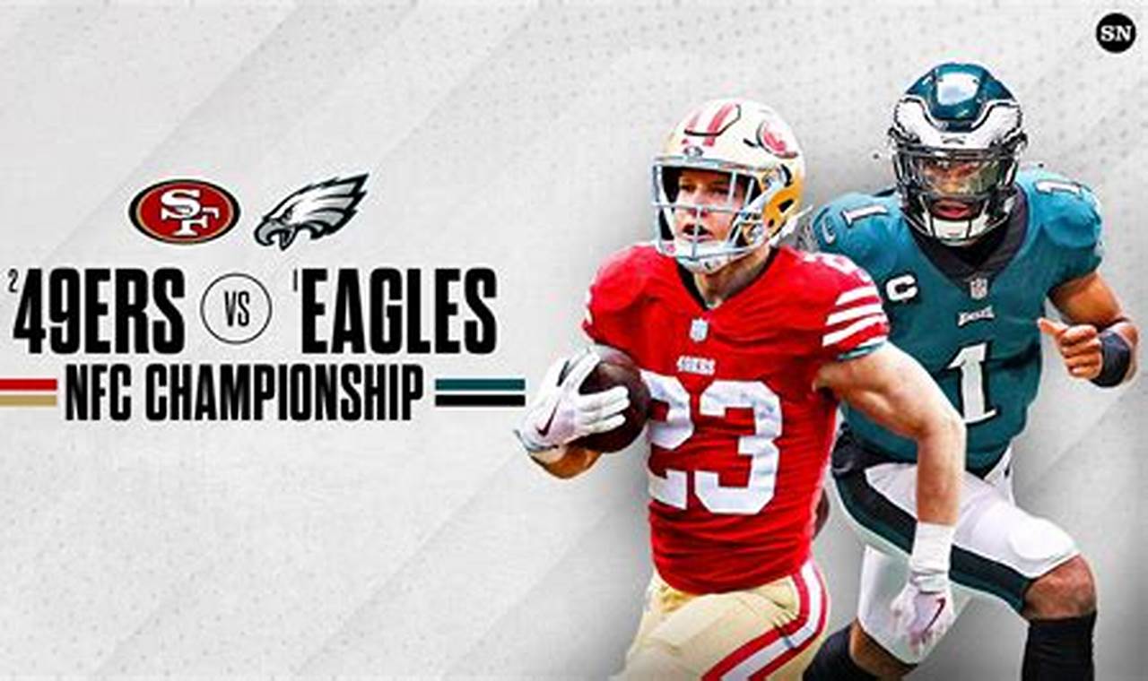 Eagles And 49ers Game 2024
