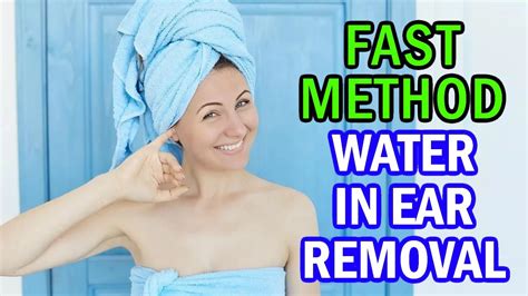 Ear Water Removal: Fast & Effective Solutions