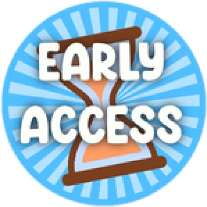 Early Access - Roblox