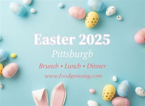 Easter Brunch In Pittsburgh